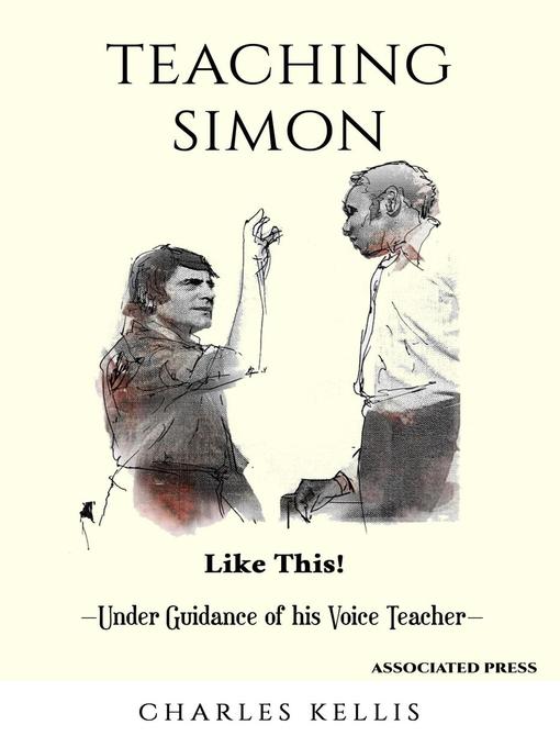 Title details for Teaching Simon by Charles Kellis - Available